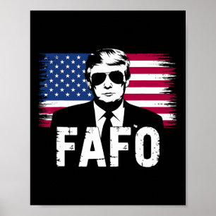 Lustiges Fafo Trump Foto 1  Poster