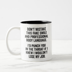 Lustiges Fakes Lächeln Sagen, Sarkastischer Spruch Zweifarbige Tasse