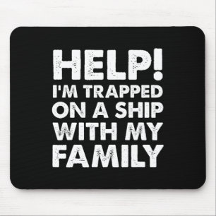 Lustiges Familien-Kreuzfahrt-Shirt passendes Urlau Mousepad
