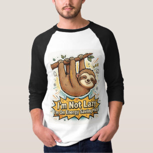 Lustiges Faultier Energie-Sparmodus Süßes Tierdesi T-Shirt