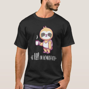 Lustiges Faultier Home-Office Büro Koch T-Shirt