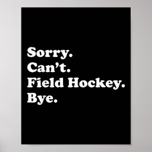 Lustiges Feldhockey-Geschenk für Männer Frauen Jun Poster