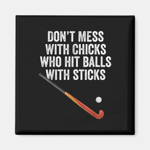 Lustiges Feldhockey-Slogan-Pun-Geschenk Magnet