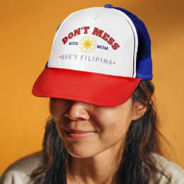 Lustiges Filipina-Mutter-Geschenk – Leg dich nicht Truckerkappe