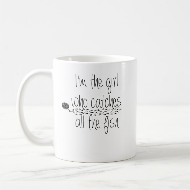 lustiges Fischermädchen fängt das Fisch-Zitat-Gesc Kaffeetasse (Links)