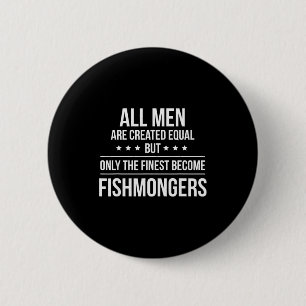Lustiges Fischhändler-Shirt_ Perfekter Job & Arbei Button