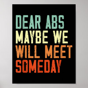 Lustiges Fitnessstudio-Zitat Liebe Bauchmuskeln, v Poster