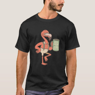 Lustiges Flamingo-Kaffee-Zitat Kunst T-Shirt