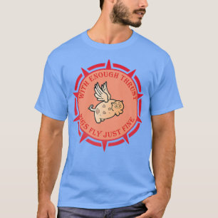 Lustiges fliegendes Schweinchen - Mit genügend Sch T-Shirt