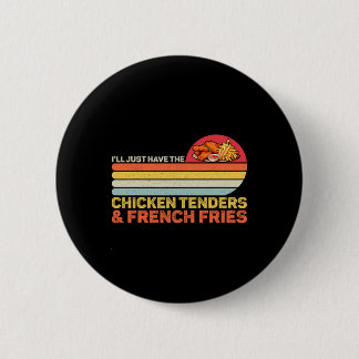 Lustiges Food Lover T-Shirt Iss die Chicken Tender Button