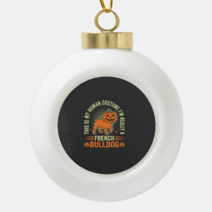 Lustiges Französische Bulldogge Halloween-Mensch K Keramik Kugel-Ornament