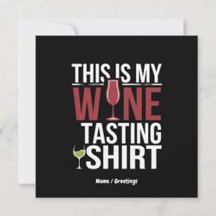Lustiges Frauen-Shirt "Das ist mein Weinschmecker- Einladung