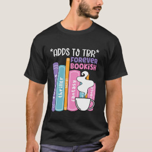Lustiges Fügt TBR Forever Buchliebhaber Buchliebha T-Shirt