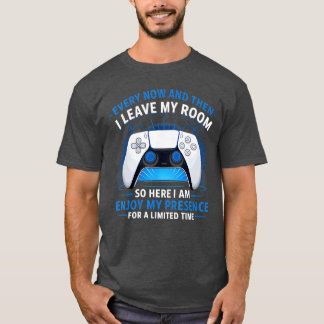 Lustiges Gaming ab und zu verlasse ich mein Zimmer T-Shirt