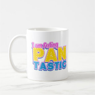 Lustiges Gefühl Pan-tastic Pansexual Kaffee-Tasse Kaffeetasse