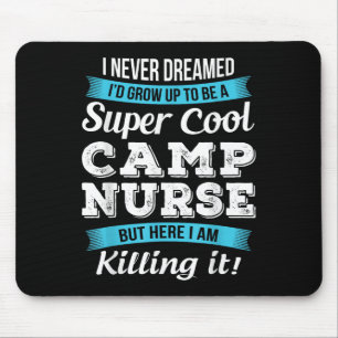 Lustiges Geschenk für Camp-Krankenschwester Mousepad