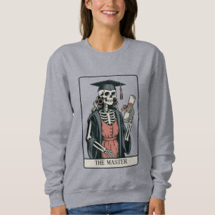 Lustiges Geschenk für den Abschluss eines Meisters Sweatshirt