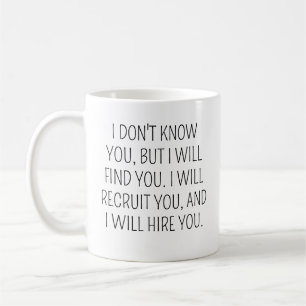 Lustiges Geschenk für Recruiter, Recruiter-Kaffeet Kaffeetasse
