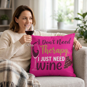 Lustiges Geschenk für Weinliebhaber: Ich brauche k Kissen