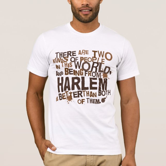 (Lustiges) Geschenk Harlems T-Shirt (Vorderseite)