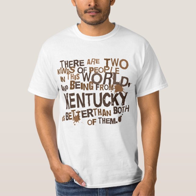 (Lustiges) Geschenk Kentuckys T-Shirt (Vorderseite)