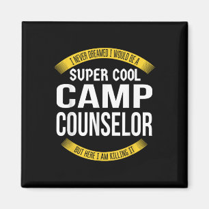 Lustiges Geschenk zur Wertschätzung für einen Camp Magnet