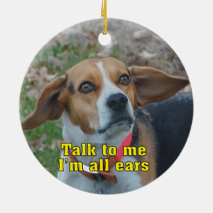 Lustiges Gespräch zu mir bin ich aller Ohr-Beagle Keramikornament