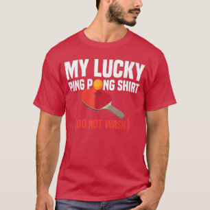 Lustiges Glück-Ping-Pong-Geschenk für Tischtennis- T-Shirt