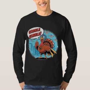 Lustiges Gobble Gobble Super Truthahn Comic-Shirt T-Shirt