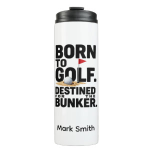 Lustiges Golf-Obsession-Zitat für Golf-Süchtige  Thermosbecher