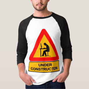 Lustiges Grafik-T-Shirt 'Under Construction' – Bür T-Shirt