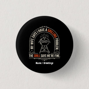 Lustiges Grillproblem BBQ Humor Grillmeister-Gesch Button