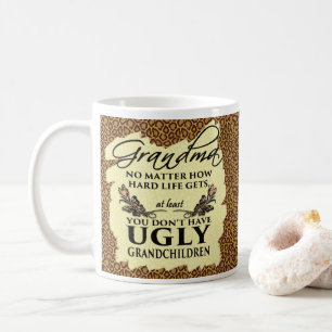 Lustiges Großmutter-Geschenk kein hässlicher Kaffeetasse