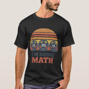 Lustiges Gym-Mathe-Mann-T-Shirt T-Shirt