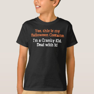 Lustiges Halloween-Kostüm für ein mürrisches Kind T-Shirt