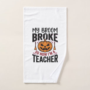 Lustiges Halloween-Lehrer-Besengin-stiel-Bruch-Vek Handtuch