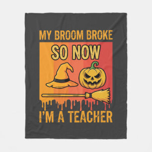 Lustiges Halloween Lehrer Mein Besen Brach Hexen D Fleecedecke