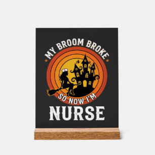 Lustiges Halloween-Nurse-Hexen-Besen-Kostüm-Grafik Acrylschild