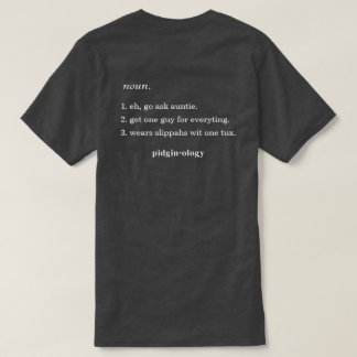 Lustiges Hawaiianisches Unko-Pidgin-Lokalstyle gra T-Shirt