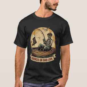 Lustiges "Hooked On Bad Luck"-Skelett-Angler-Gesch T-Shirt