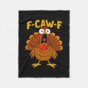 Lustiges Huhn F-caw-f Truthahn Thanksgiving-Shirt Fleecedecke