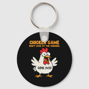Lustiges Hühnchen-Spiel Schau nicht auf das Huhn A Schlüsselanhänger