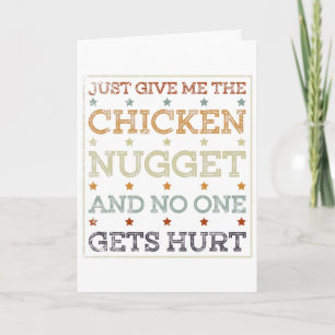 Lustiges Hühner-Nugget-Geschenk Truthahn-Trottel T Karte