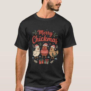 Lustiges Hühner-Weihnachten Fröhliche Chickmas T-Shirt