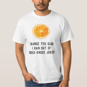 Lustiges Humor-Wortspiel Orange Scherz-Shirt T-Shirt