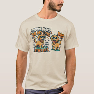 Lustiges Hund Papa T-Shirt "Ich arbeite hart, da