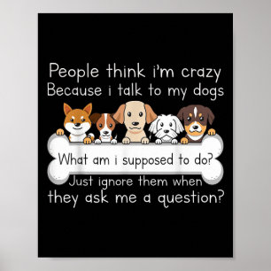 Lustiges Hund Sprechendes Zitat Haustierliebhaber  Poster