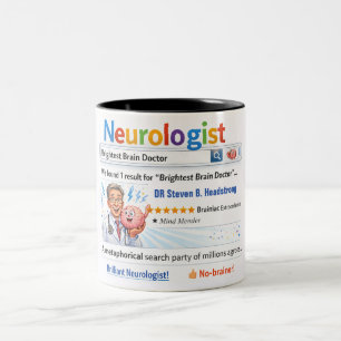 Lustiges individuelles Geschenk Bester Neurologe Zweifarbige Tasse