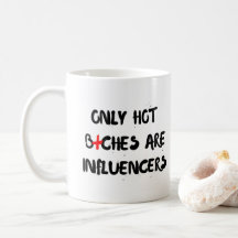 Lustiges Influencer-Zitat-Mug-Geschenk für die Inn