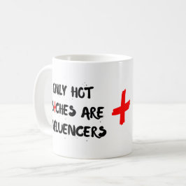 Lustiges Influencer-Zitat-Mug-Geschenk für die Inn Kaffeetasse